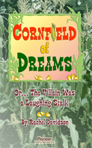 Cornfield of Dreams –